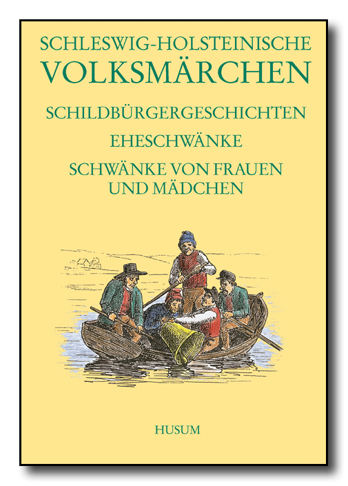 Schleswig-Holsteinische Volksmärchen, Bd. 5