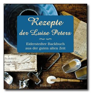 Rezepte der Luise Peters