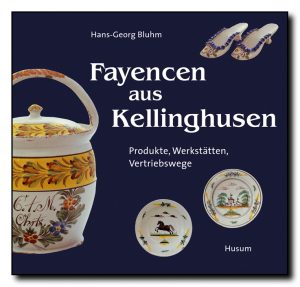 Fayencen aus Kellinghusen