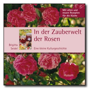 In der Zauberwelt der Rosen