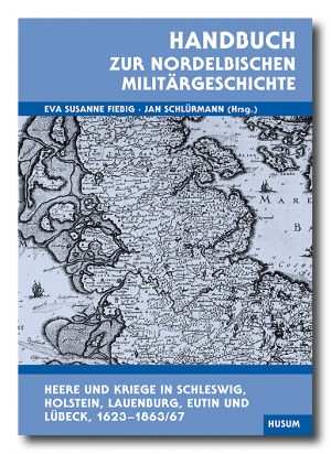Handbuch zur nordelbischen Militärgeschichte