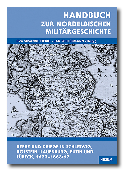 Handbuch zur nordelbischen Militärgeschichte