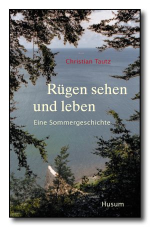 Rügen sehen und leben