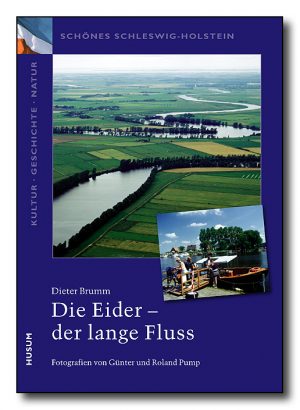 Die Eider – der lange Fluss