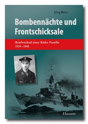 Bombennächte und Frontschicksale