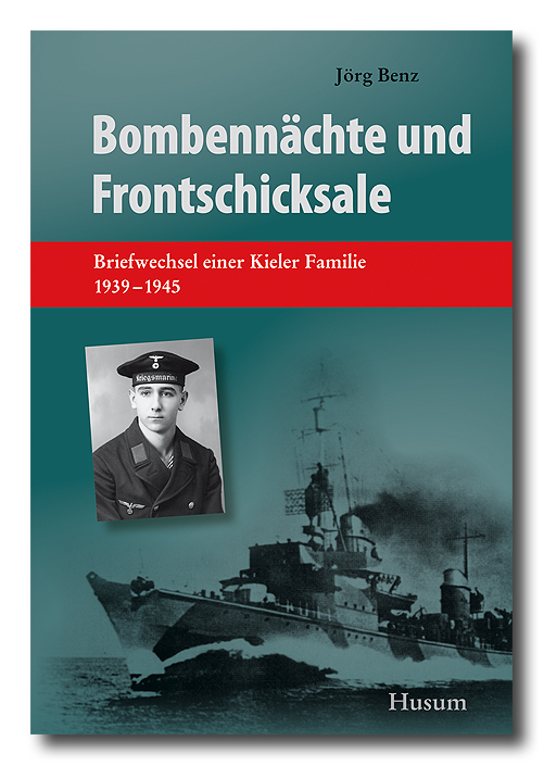 Bombennächte und Frontschicksale