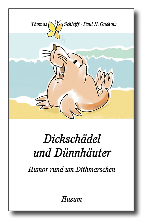Dickschädel und Dünnhäuter