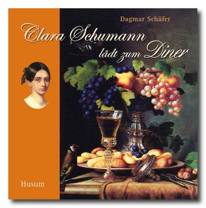 Clara Schumann lädt zum Diner