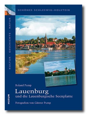 Lauenburg und die Lauenburgische Seenplatte