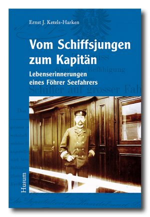 Vom Schiffsjungen zum Kapitän