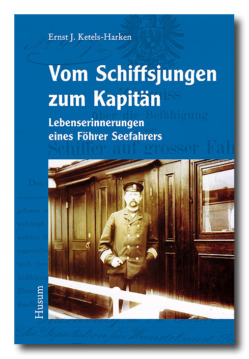 Vom Schiffsjungen zum Kapitän