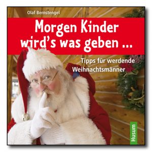 Morgen Kinder wird’s was geben …