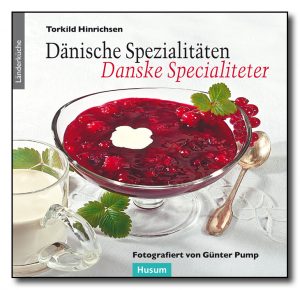 Dänische Spezialitäten – Danske Specialiteter