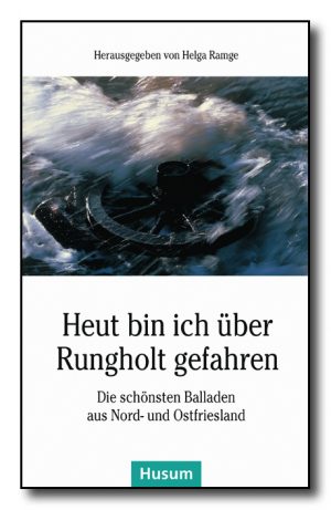 Heut bin ich über Rungholt gefahren