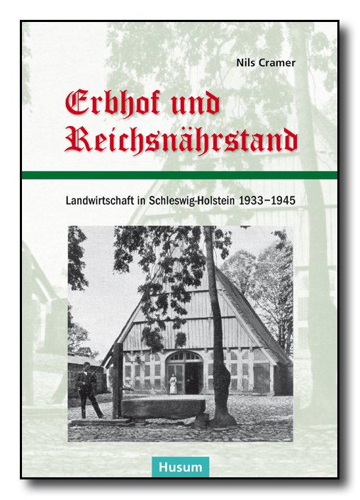 Erbhof und Reichsnährstand
