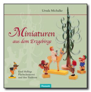 Miniaturen aus dem Erzgebirge