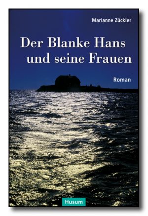 Der Blanke Hans und seine Frauen
