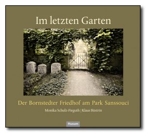 Im letzten Garten