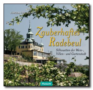 Zauberhaftes Radebeul