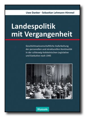 Landespolitik mit Vergangenheit