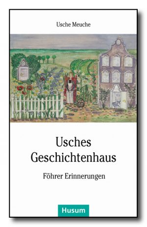 Usches Geschichtenhaus