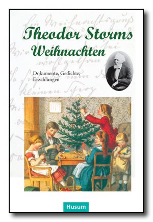 Theodor Storms Weihnachten