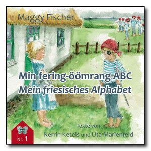 Min fering-öömrang ABC / Mein friesisches Alphabet