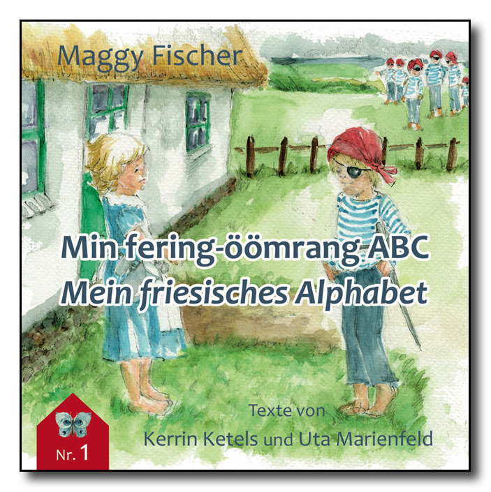 Min fering-öömrang ABC / Mein friesisches Alphabet
