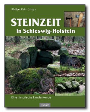 Steinzeit in Schleswig-Holstein