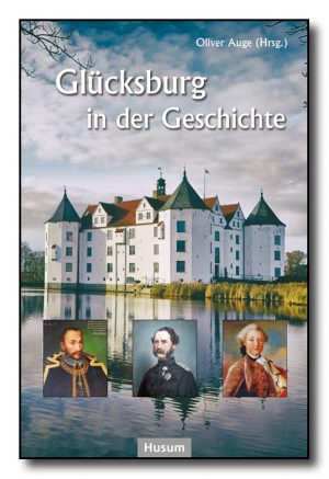 Glücksburg in der Geschichte