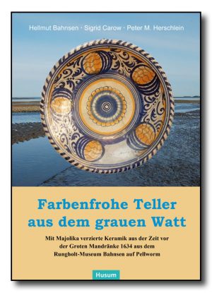 Farbenfrohe Teller aus dem grauen Watt