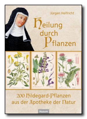 Heilung durch Pflanzen