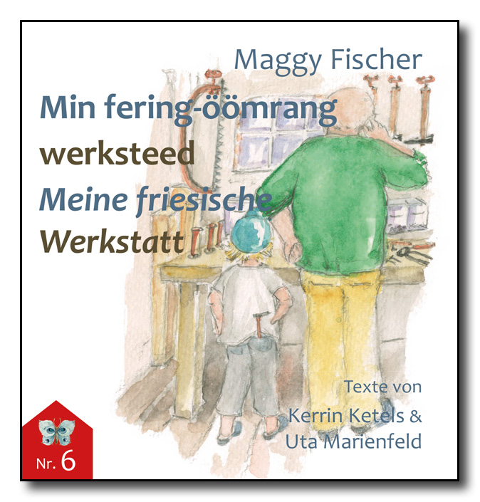 Min fering-öömrang werksteed / Meine friesische Werkstatt