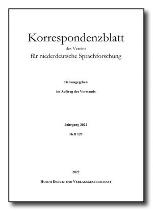 Korrespondenzblatt des Vereins für niederdeutsche Sprachforschung, Heft 129 (2022)