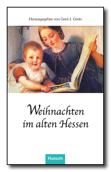 Weihnachten im alten Hessen
