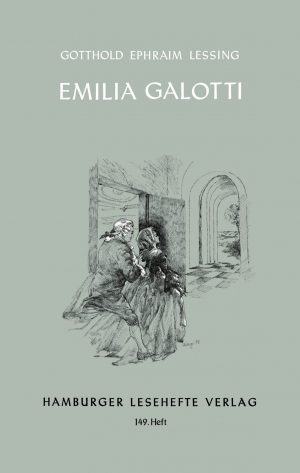 Lessing, Gotthold Ephraim: Emilia Galotti
