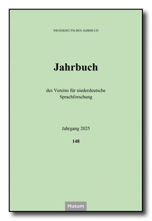 Niederdeutsches Jahrbuch, Bd. 148 (2025)