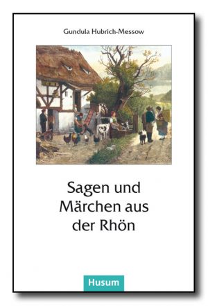Cover Sagen und Märchen aus der Rhön